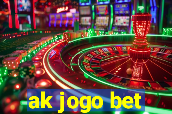 ak jogo bet